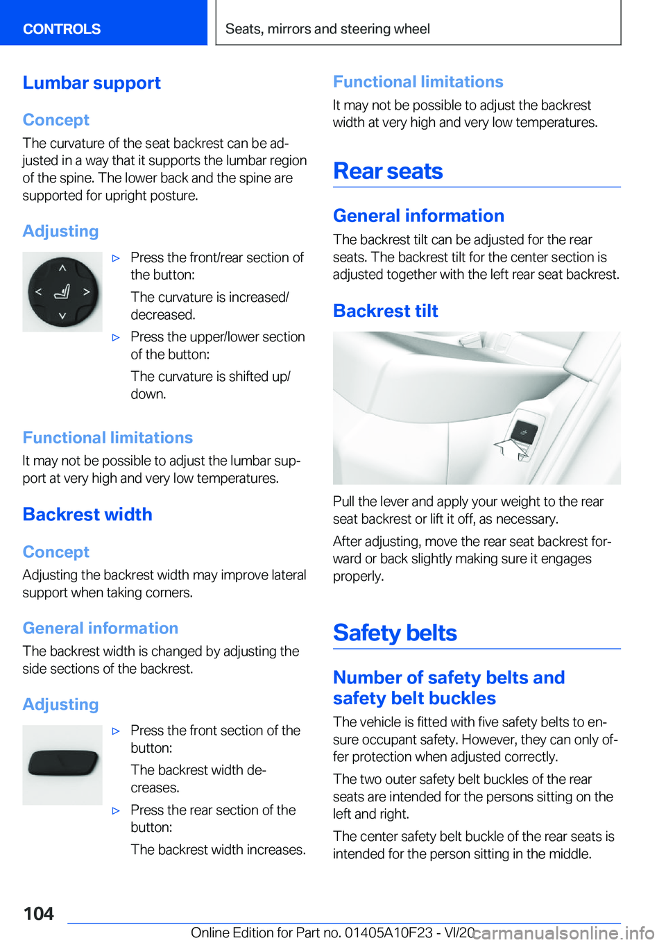 BMW X3 PLUG-IN HYBRID 2021  Owners Manual �L�u�m�b�a�r��s�u�p�p�o�r�t
�C�o�n�c�e�p�t
�T�h�e��c�u�r�v�a�t�u�r�e��o�f��t�h�e��s�e�a�t��b�a�c�k�r�e�s�t��c�a�n��b�e��a�d#j
�j�u�s�t�e�d��i�n��a��w�a�y��t�h�a�t��i�t��s�u�p�p�o�r�t�s�
