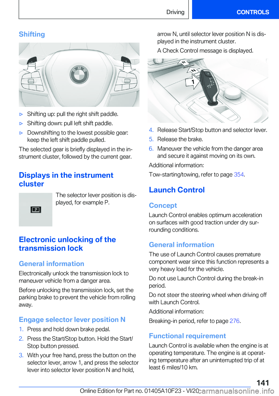 BMW X3 PLUG-IN HYBRID 2021  Owners Manual �S�h�i�f�t�i�n�g'x�S�h�i�f�t�i�n�g��u�p�:��p�u�l�l��t�h�e��r�i�g�h�t��s�h�i�f�t��p�a�d�d�l�e�.'x�S�h�i�f�t�i�n�g��d�o�w�n�:��p�u�l�l��l�e�f�t��s�h�i�f�t��p�a�d�d�l�e�.'x�D�o�w�n