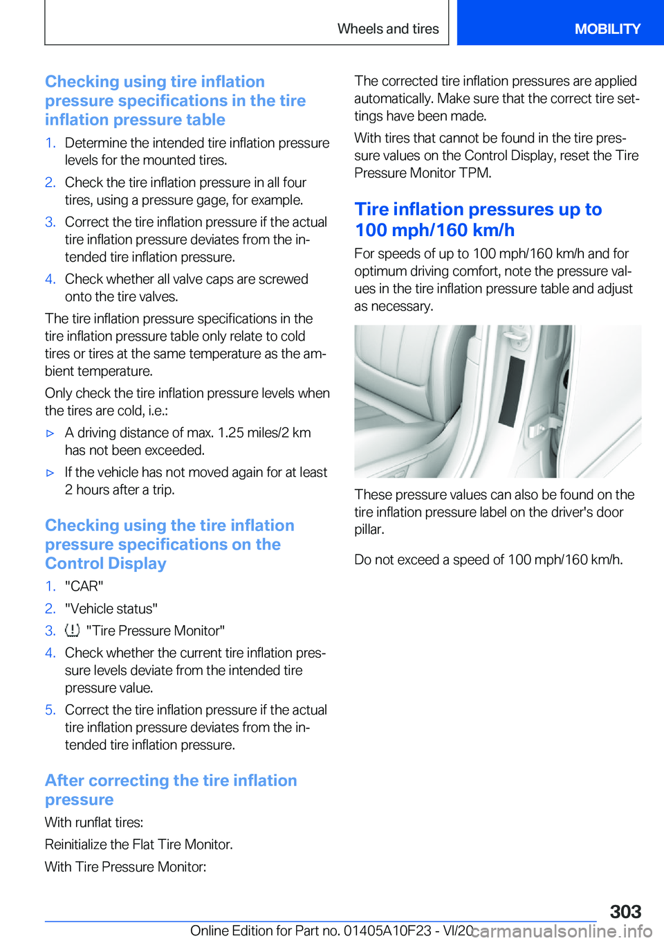 BMW X3 PLUG-IN HYBRID 2021  Owners Manual �C�h�e�c�k�i�n�g��u�s�i�n�g��t�i�r�e��i�n�f�l�a�t�i�o�n
�p�r�e�s�s�u�r�e��s�p�e�c�i�f�i�c�a�t�i�o�n�s��i�n��t�h�e��t�i�r�e
�i�n�f�l�a�t�i�o�n��p�r�e�s�s�u�r�e��t�a�b�l�e�1�.�D�e�t�e�r�m�i�n�e