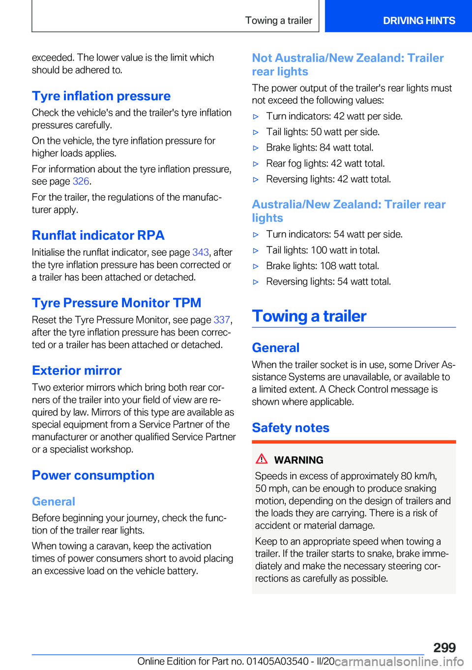 BMW X3 PLUG-IN HYBRID 2020  Owners Manual �e�x�c�e�e�d�e�d�.��T�h�e��l�o�w�e�r��v�a�l�u�e��i�s��t�h�e��l�i�m�i�t��w�h�i�c�h
�s�h�o�u�l�d��b�e��a�d�h�e�r�e�d��t�o�.
�T�y�r�e��i�n�f�l�a�t�i�o�n��p�r�e�s�s�u�r�e
�C�h�e�c�k��t�h�e��