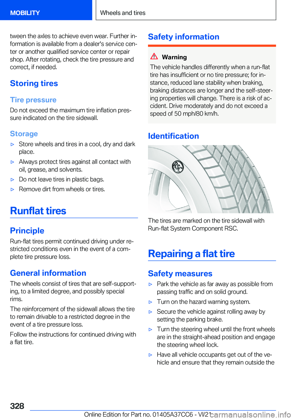 BMW X4 2022  Owners Manual �t�w�e�e�n��t�h�e��a�x�l�e�s��t�o��a�c�h�i�e�v�e��e�v�e�n��w�e�a�r�.��F�u�r�t�h�e�r��i�n#j�f�o�r�m�a�t�i�o�n��i�s��a�v�a�i�l�a�b�l�e��f�r�o�m��a��d�e�a�l�e�r�'�s��s�e�r�v�i�c�e��c�e