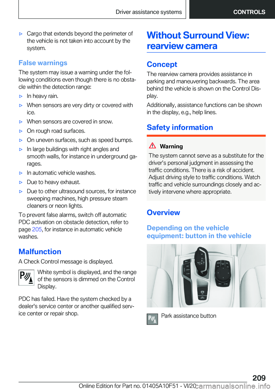 BMW X4 2021  Owners Manual 'x�C�a�r�g�o��t�h�a�t��e�x�t�e�n�d�s��b�e�y�o�n�d��t�h�e��p�e�r�i�m�e�t�e�r��o�f
�t�h�e��v�e�h�i�c�l�e��i�s��n�o�t��t�a�k�e�n��i�n�t�o��a�c�c�o�u�n�t��b�y��t�h�e
�s�y�s�t�e�m�.
�F�a�