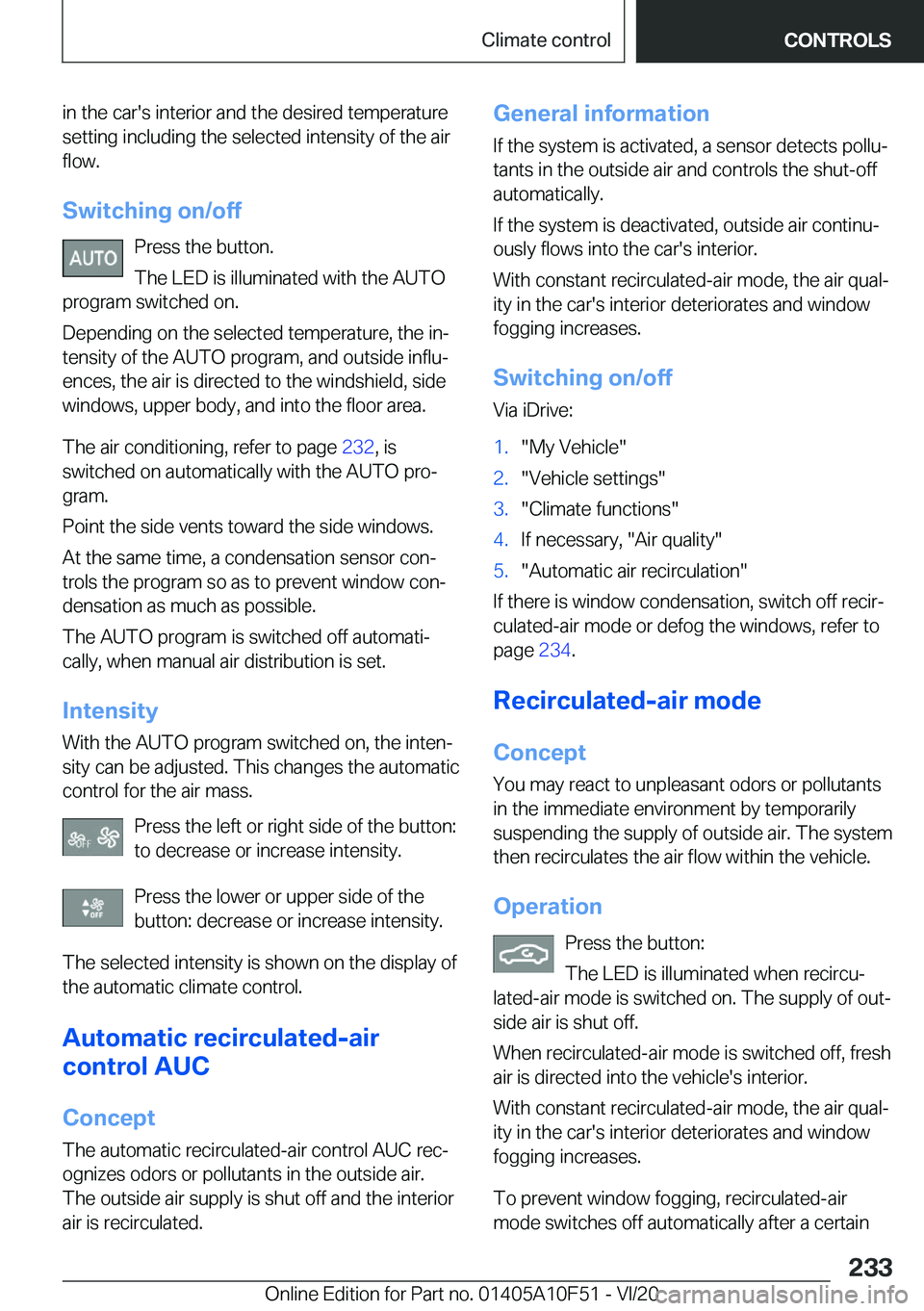 BMW X4 2021  Owners Manual �i�n��t�h�e��c�a�r�'�s��i�n�t�e�r�i�o�r��a�n�d��t�h�e��d�e�s�i�r�e�d��t�e�m�p�e�r�a�t�u�r�e�s�e�t�t�i�n�g��i�n�c�l�u�d�i�n�g��t�h�e��s�e�l�e�c�t�e�d��i�n�t�e�n�s�i�t�y��o�f��t�h�e��a