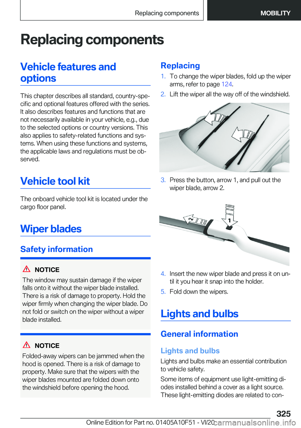BMW X4 2021  Owners Manual �R�e�p�l�a�c�i�n�g��c�o�m�p�o�n�e�n�t�s�V�e�h�i�c�l�e��f�e�a�t�u�r�e�s��a�n�d�o�p�t�i�o�n�s
�T�h�i�s��c�h�a�p�t�e�r��d�e�s�c�r�i�b�e�s��a�l�l��s�t�a�n�d�a�r�d�,��c�o�u�n�t�r�y�-�s�p�e#j�c�i�f�
