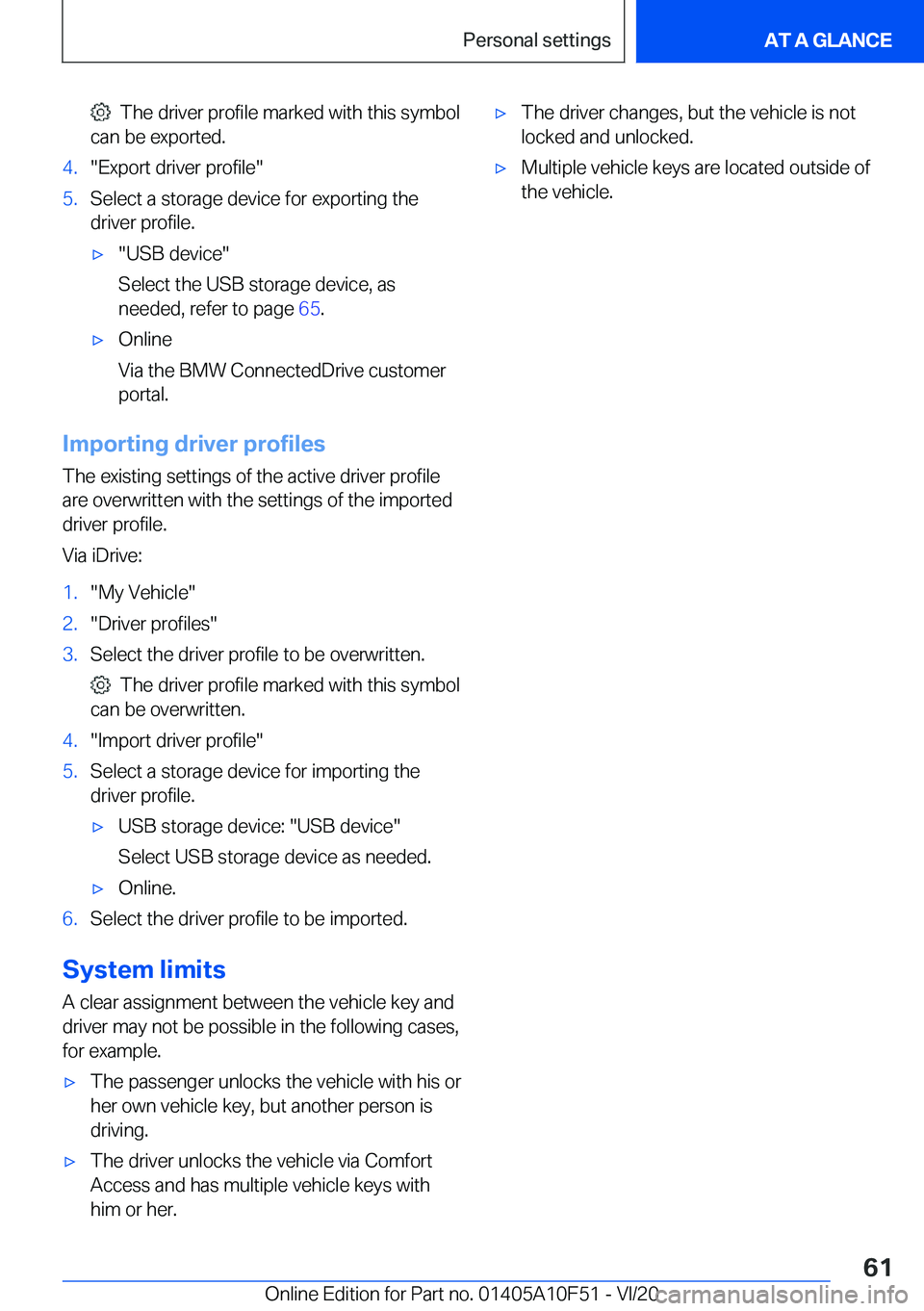 BMW X4 2021 Repair Manual ���T�h�e��d�r�i�v�e�r��p�r�o�f�i�l�e��m�a�r�k�e�d��w�i�t�h��t�h�i�s��s�y�m�b�o�l
�c�a�n��b�e��e�x�p�o�r�t�e�d�.�4�.�"�E�x�p�o�r�t��d�r�i�v�e�r��p�r�o�f�i�l�e�"�5�.�S�e�l�e�c�t��a�