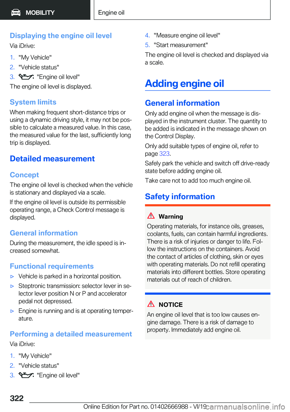 BMW X4 2020  Owners Manual �D�i�s�p�l�a�y�i�n�g��t�h�e��e�n�g�i�n�e��o�i�l��l�e�v�e�l�V�i�a��i�D�r�i�v�e�:�1�.��M�y��V�e�h�i�c�l�e��2�.��V�e�h�i�c�l�e��s�t�a�t�u�s��3�.����E�n�g�i�n�e��o�i�l��l�e�v�e�l�
�T�h�e�