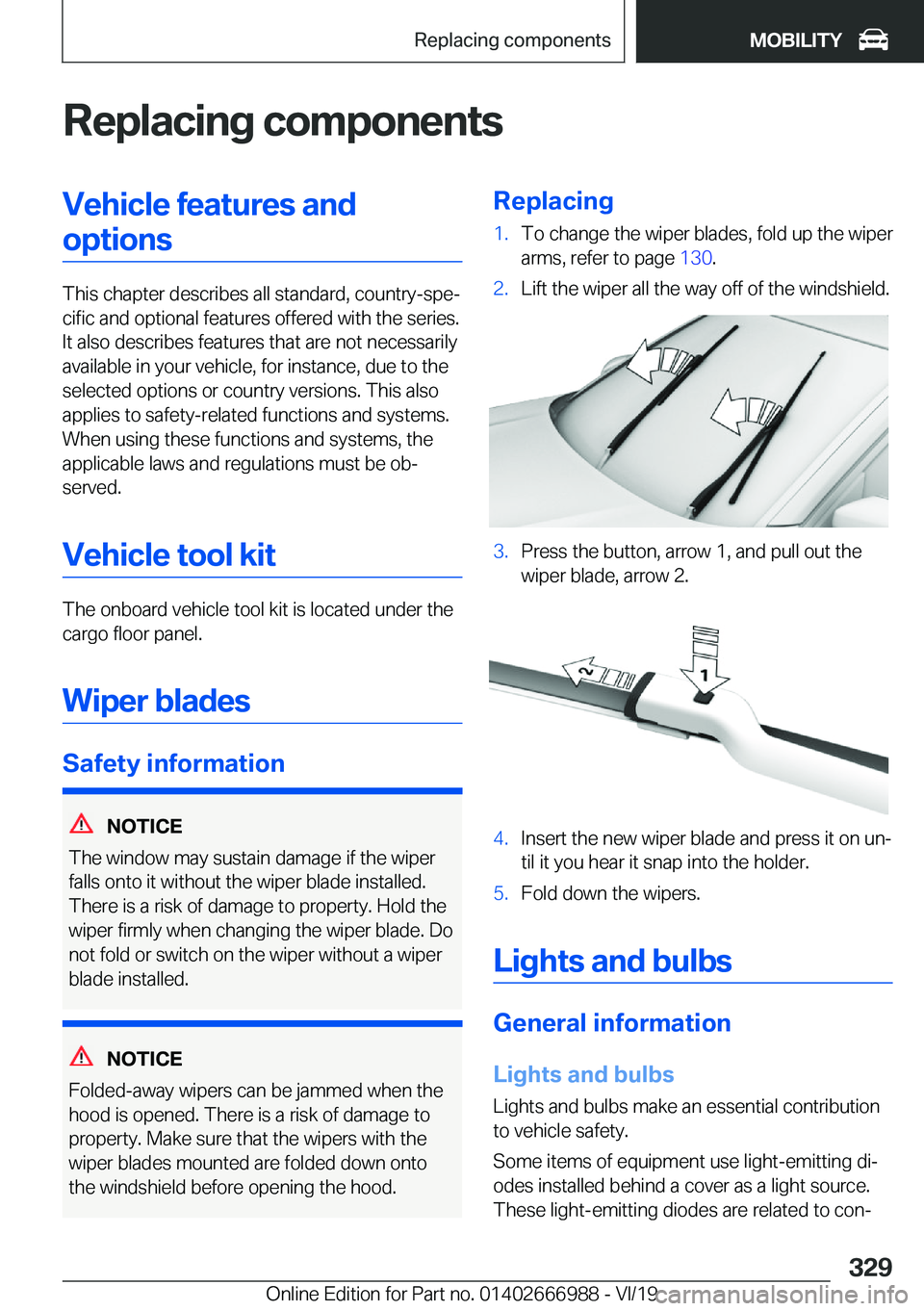 BMW X4 2020  Owners Manual �R�e�p�l�a�c�i�n�g��c�o�m�p�o�n�e�n�t�s�V�e�h�i�c�l�e��f�e�a�t�u�r�e�s��a�n�d�o�p�t�i�o�n�s
�T�h�i�s��c�h�a�p�t�e�r��d�e�s�c�r�i�b�e�s��a�l�l��s�t�a�n�d�a�r�d�,��c�o�u�n�t�r�y�-�s�p�ej�c�i�f�