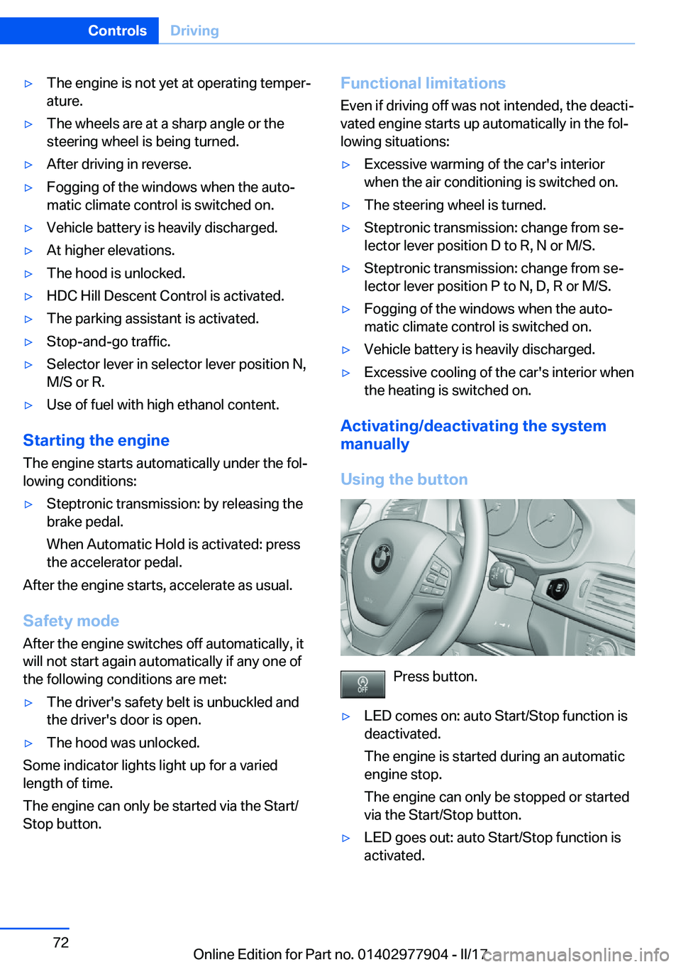 BMW X4 2018 Manual PDF 'y�T�h�e� �e�n�g�i�n�e� �i�s� �n�o�t� �y�e�t� �a�t� �o�p�e�r�a�t�i�n�g� �t�e�m�p�e�rj�a�t�u�r�e�.'y�T�h�e� �w�h�e�e�l�s� �a�r�e� �a�t� �a� �s�h�a�r�p� �a�n�g�l�e� �o�r� �t�h�e
�s�t�e�e�r�i�n�