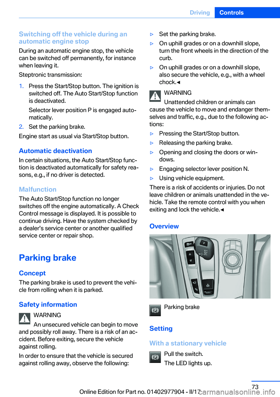 BMW X4 2018 Manual PDF �S�w�i�t�c�h�i�n�g��o�f�f��t�h�e��v�e�h�i�c�l�e��d�u�r�i�n�g��a�n
�a�u�t�o�m�a�t�i�c��e�n�g�i�n�e��s�t�o�p
�D�u�r�i�n�g� �a�n� �a�u�t�o�m�a�t�i�c� �e�n�g�i�n�e� �s�t�o�p�,� �t�h�e� �v�e�h�i�c�l