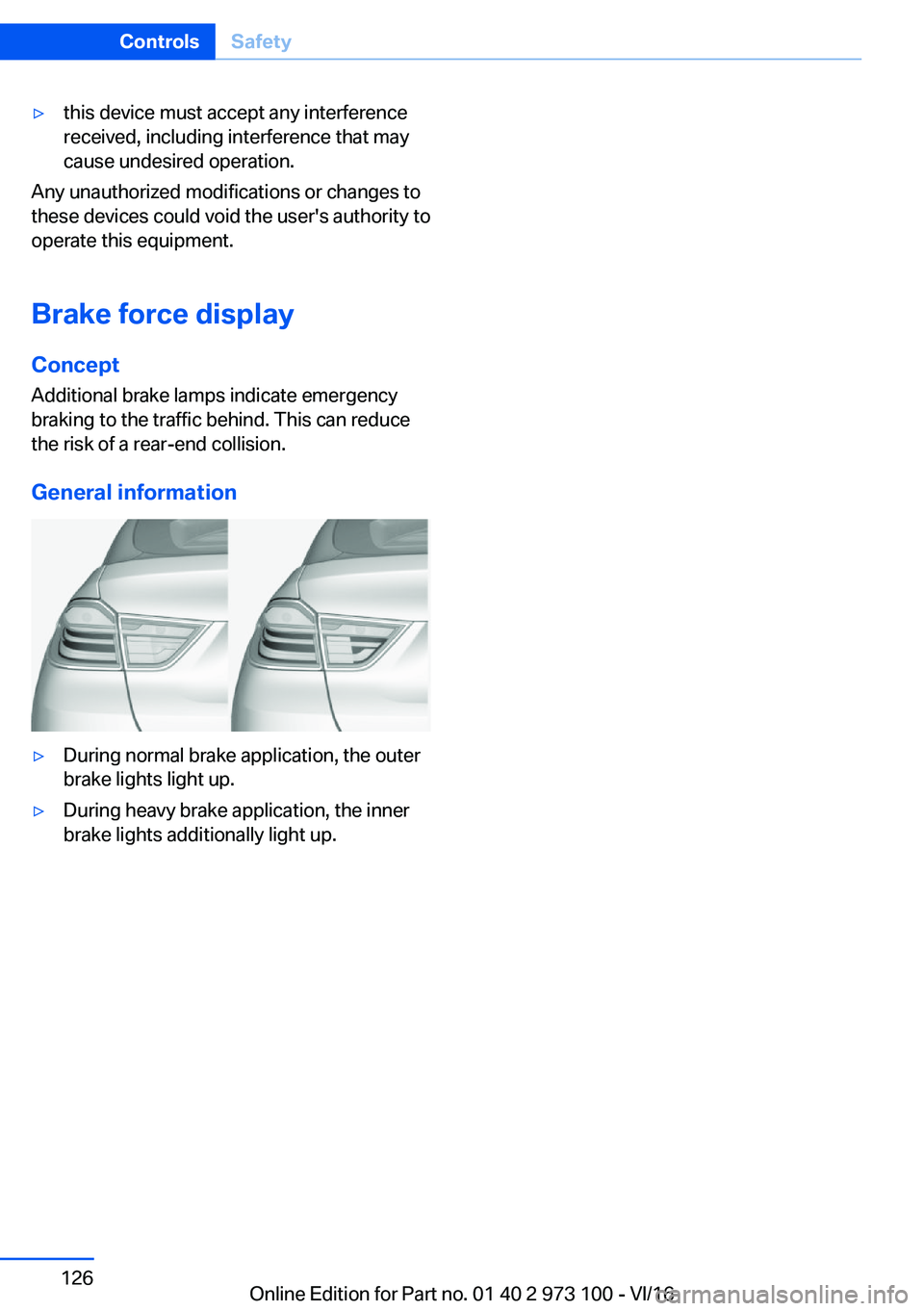 BMW X4 2017  Owners Manual 'y�t�h�i�s� �d�e�v�i�c�e� �m�u�s�t� �a�c�c�e�p�t� �a�n�y� �i�n�t�e�r�f�e�r�e�n�c�e
�r�e�c�e�i�v�e�d�,� �i�n�c�l�u�d�i�n�g� �i�n�t�e�r�f�e�r�e�n�c�e� �t�h�a�t� �m�a�y �c�a�u�s�e� �u�n�d�e�s�i�r�e�d