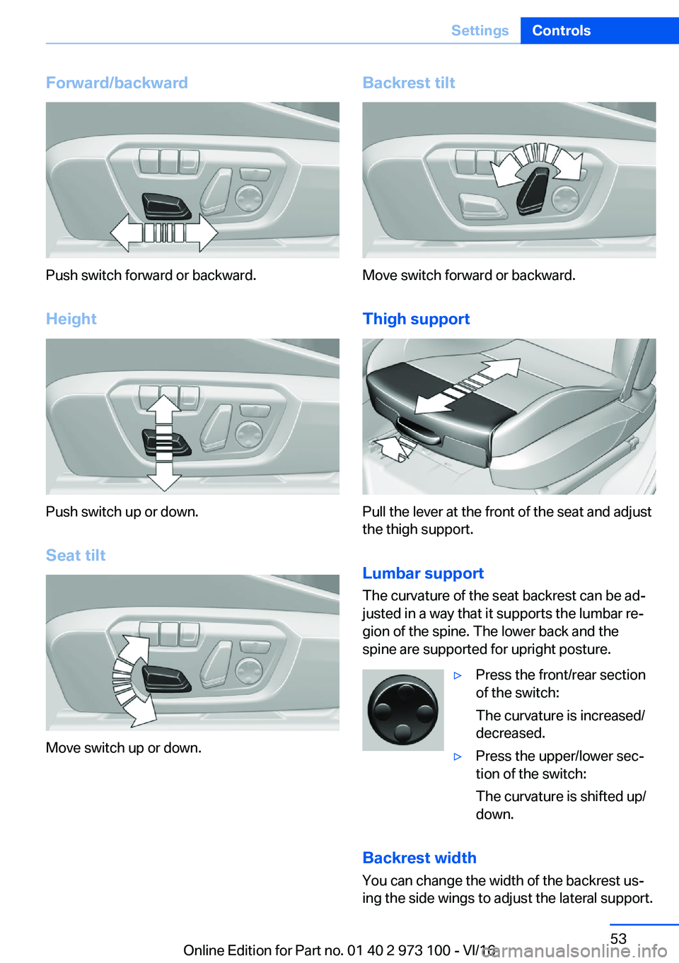 BMW X4 2017 Workshop Manual �F�o�r�w�a�r�d�/�b�a�c�k�w�a�r�d
�P�u�s�h� �s�w�i�t�c�h� �f�o�r�w�a�r�d� �o�r� �b�a�c�k�w�a�r�d�.
�H�e�i�g�h�t
�P�u�s�h� �s�w�i�t�c�h� �u�p� �o�r� �d�o�w�n�. �S�e�a�t��t�i�l�t
�M�o�v�e� �s�w�i�t�c�h�
