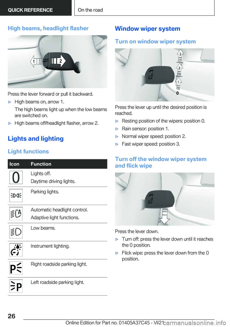 BMW X4 M 2022 Owners Manual �H�i�g�h��b�e�a�m�s�,��h�e�a�d�l�i�g�h�t��f�l�a�s�h�e�r
�P�r�e�s�s��t�h�e��l�e�v�e�r��f�o�r�w�a�r�d��o�r��p�u�l�l��i�t��b�a�c�k�w�a�r�d�.
'x�H�i�g�h��b�e�a�m�s��o�n�,��a�r�r�o�w��1�.