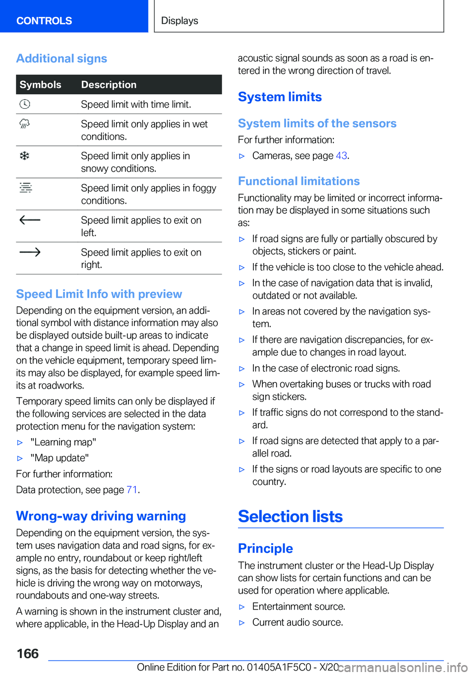 BMW X4 M 2021  Owners Manual �A�d�d�i�t�i�o�n�a�l��s�i�g�n�s�S�y�m�b�o�l�s�D�e�s�c�r�i�p�t�i�o�n��S�p�e�e�d��l�i�m�i�t��w�i�t�h��t�i�m�e��l�i�m�i�t�.��S�p�e�e�d��l�i�m�i�t��o�n�l�y��a�p�p�l�i�e�s��i�n��w�e�t
�c�o�n�d�