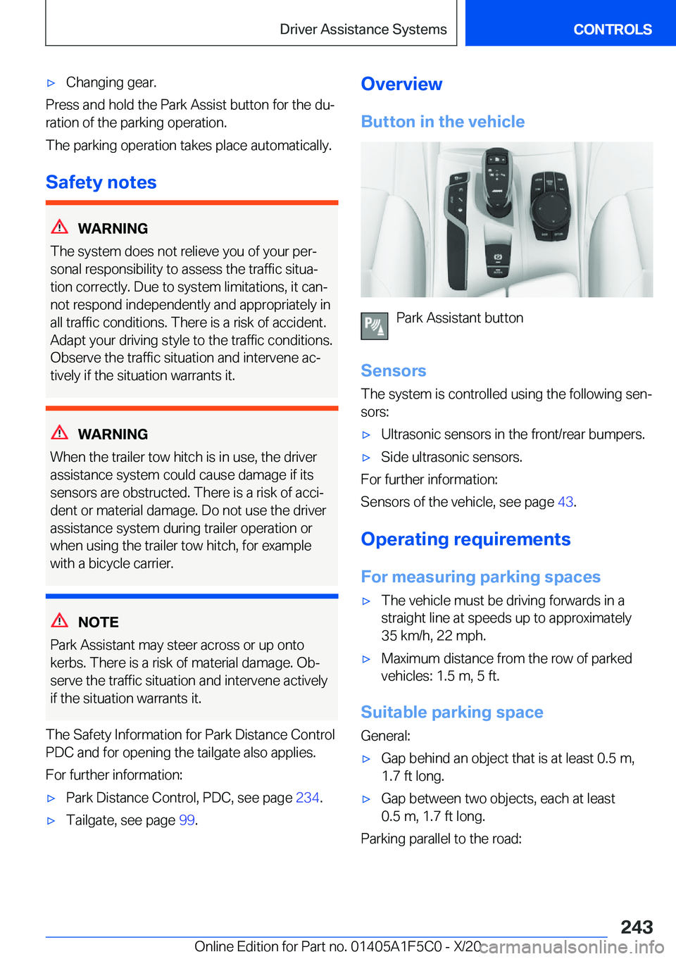 BMW X4 M 2021  Owners Manual 'x�C�h�a�n�g�i�n�g��g�e�a�r�.
�P�r�e�s�s��a�n�d��h�o�l�d��t�h�e��P�a�r�k��A�s�s�i�s�t��b�u�t�t�o�n��f�o�r��t�h�e��d�uj�r�a�t�i�o�n��o�f��t�h�e��p�a�r�k�i�n�g��o�p�e�r�a�t�i�o�n�.
�T