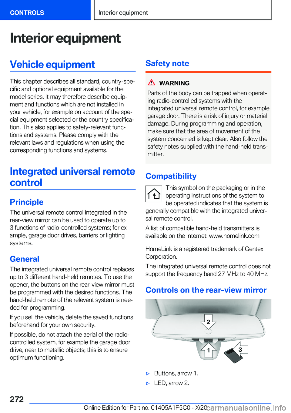 BMW X4 M 2021  Owners Manual �I�n�t�e�r�i�o�r��e�q�u�i�p�m�e�n�t�V�e�h�i�c�l�e��e�q�u�i�p�m�e�n�t
�T�h�i�s��c�h�a�p�t�e�r��d�e�s�c�r�i�b�e�s��a�l�l��s�t�a�n�d�a�r�d�,��c�o�u�n�t�r�y�-�s�p�ej�c�i�f�i�c��a�n�d��o�p�t�i�o�