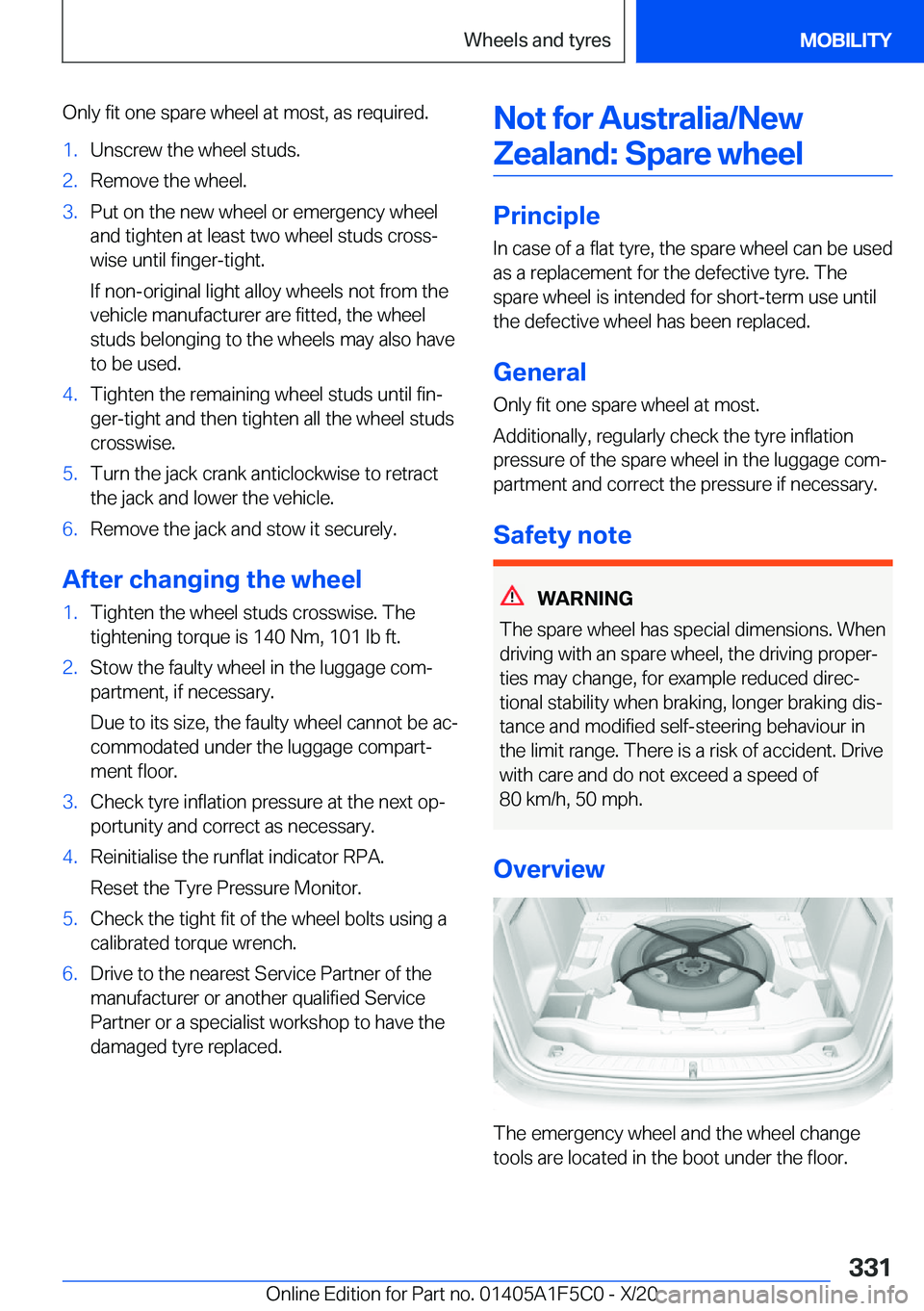 BMW X4 M 2021  Owners Manual �O�n�l�y��f�i�t��o�n�e��s�p�a�r�e��w�h�e�e�l��a�t��m�o�s�t�,��a�s��r�e�q�u�i�r�e�d�.�1�.�U�n�s�c�r�e�w��t�h�e��w�h�e�e�l��s�t�u�d�s�.�2�.�R�e�m�o�v�e��t�h�e��w�h�e�e�l�.�3�.�P�u�t��o�n�