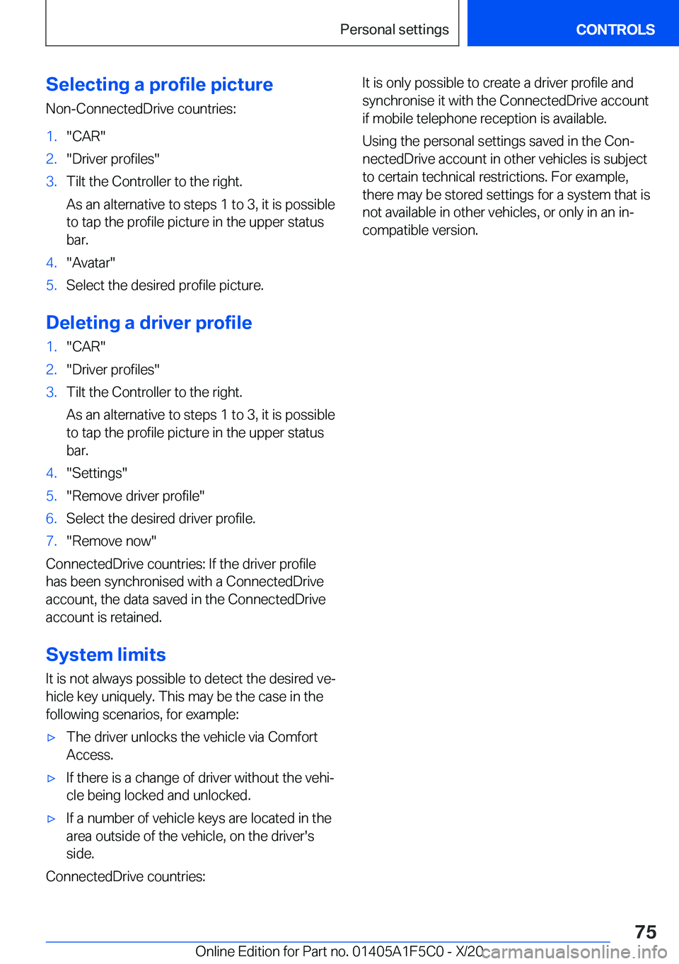 BMW X4 M 2021 Manual PDF �S�e�l�e�c�t�i�n�g��a��p�r�o�f�i�l�e��p�i�c�t�u�r�e
�N�o�n�-�C�o�n�n�e�c�t�e�d�D�r�i�v�e��c�o�u�n�t�r�i�e�s�:�1�.��C�A�R��2�.��D�r�i�v�e�r��p�r�o�f�i�l�e�s��3�.�T�i�l�t��t�h�e��C�o�n�t�r�o�