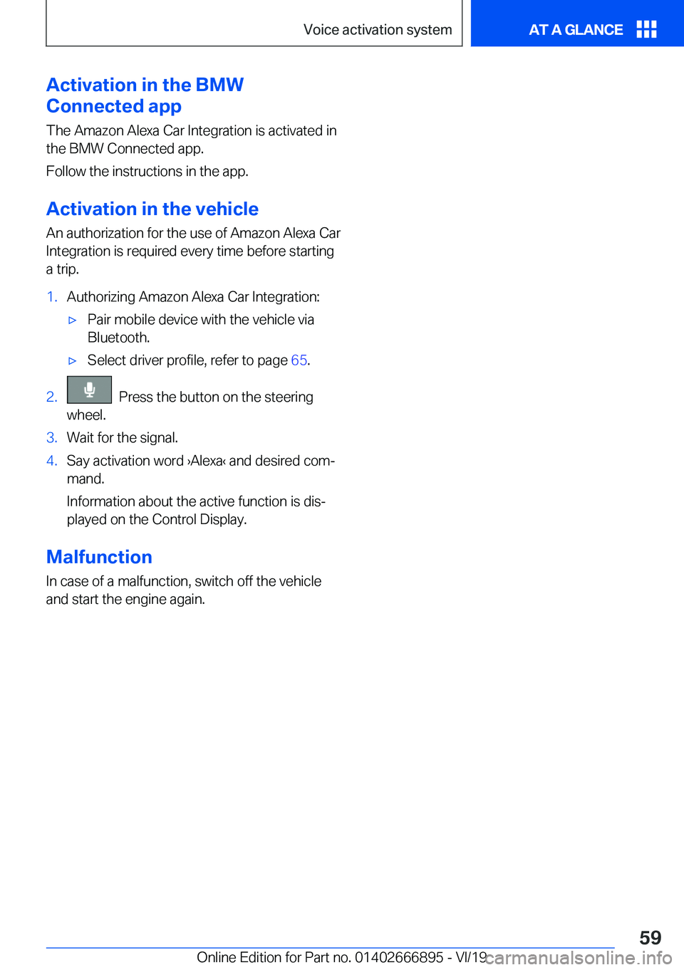 BMW X4 M 2020 Workshop Manual �A�c�t�i�v�a�t�i�o�n��i�n��t�h�e��B�M�W
�C�o�n�n�e�c�t�e�d��a�p�p
�T�h�e��A�m�a�z�o�n��A�l�e�x�a��C�a�r��I�n�t�e�g�r�a�t�i�o�n��i�s��a�c�t�i�v�a�t�e�d��i�n �t�h�e��B�M�W��C�o�n�n�e�c�t�e�