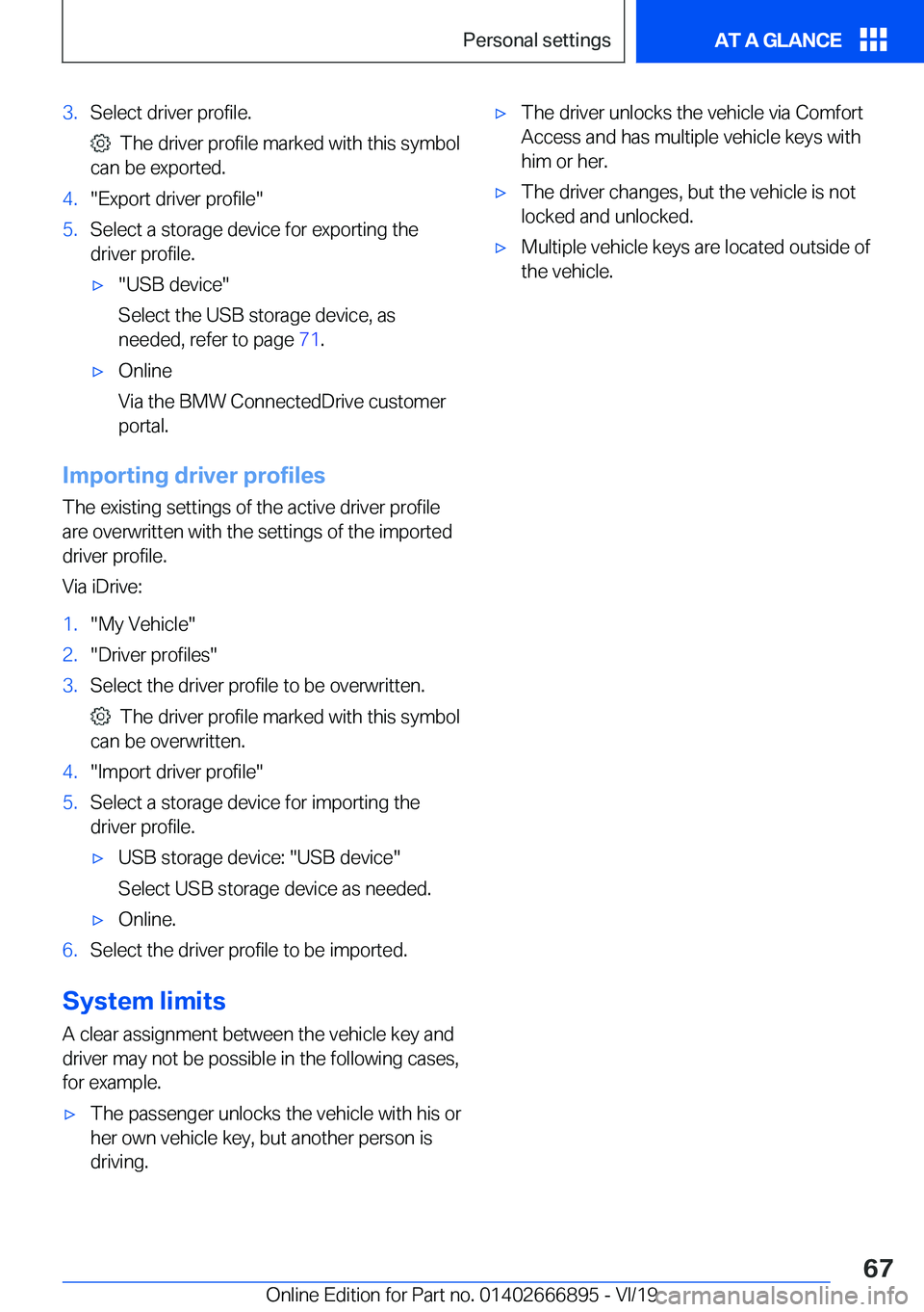 BMW X4 M 2020 Repair Manual �3�.�S�e�l�e�c�t��d�r�i�v�e�r��p�r�o�f�i�l�e�.
���T�h�e��d�r�i�v�e�r��p�r�o�f�i�l�e��m�a�r�k�e�d��w�i�t�h��t�h�i�s��s�y�m�b�o�l
�c�a�n��b�e��e�x�p�o�r�t�e�d�.
�4�.��E�x�p�o�r�t��d�r�i�v�