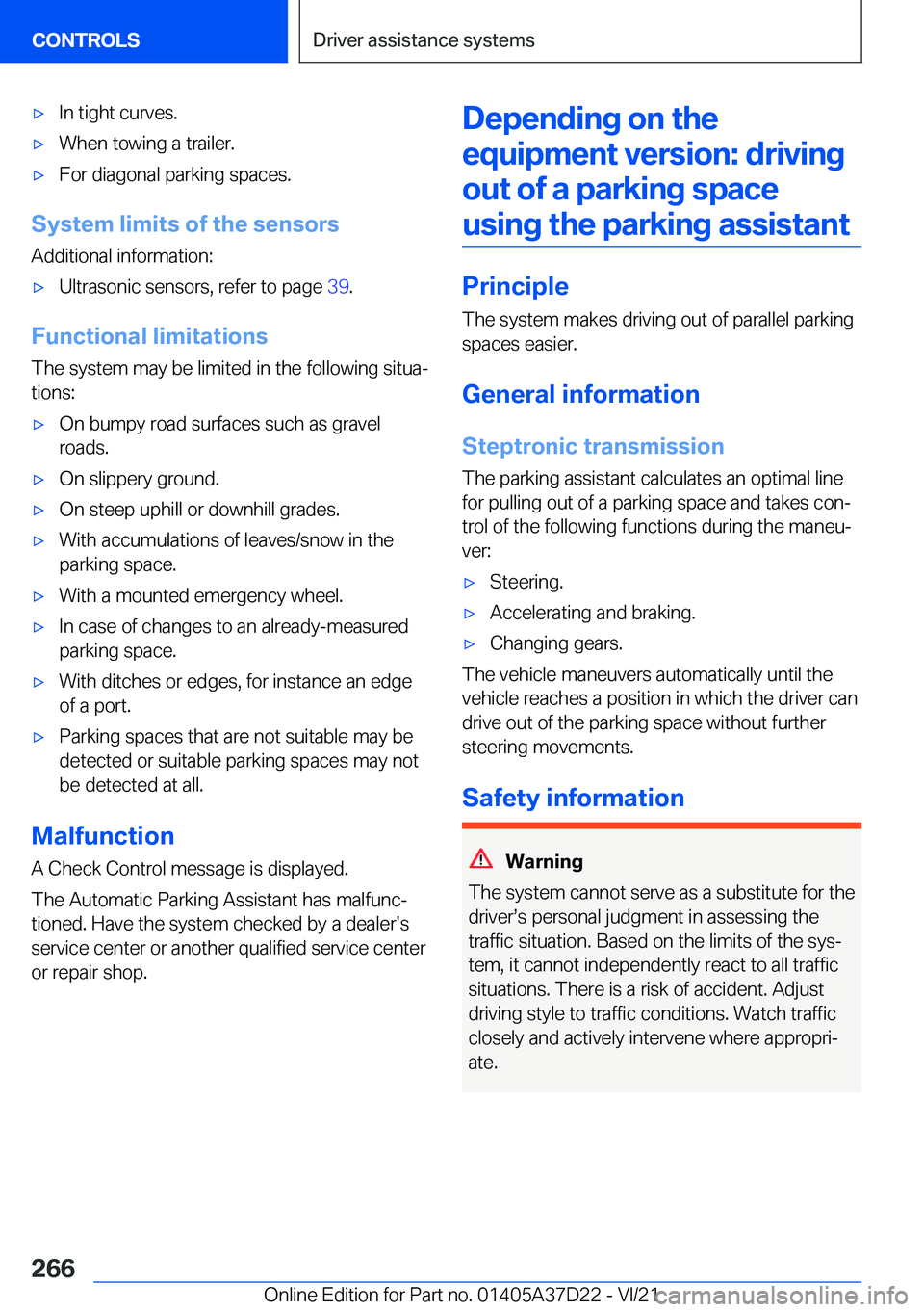 BMW X5 2022  Owners Manual 'x�I�n��t�i�g�h�t��c�u�r�v�e�s�.'x�W�h�e�n��t�o�w�i�n�g��a��t�r�a�i�l�e�r�.'x�F�o�r��d�i�a�g�o�n�a�l��p�a�r�k�i�n�g��s�p�a�c�e�s�.
�S�y�s�t�e�m��l�i�m�i�t�s��o�f��t�h�e��s�e�n�