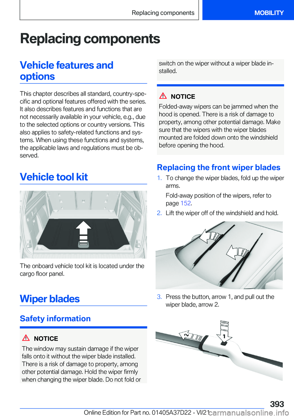 BMW X5 2022  Owners Manual �R�e�p�l�a�c�i�n�g��c�o�m�p�o�n�e�n�t�s�V�e�h�i�c�l�e��f�e�a�t�u�r�e�s��a�n�d�o�p�t�i�o�n�s
�T�h�i�s��c�h�a�p�t�e�r��d�e�s�c�r�i�b�e�s��a�l�l��s�t�a�n�d�a�r�d�,��c�o�u�n�t�r�y�-�s�p�e#j�c�i�f�