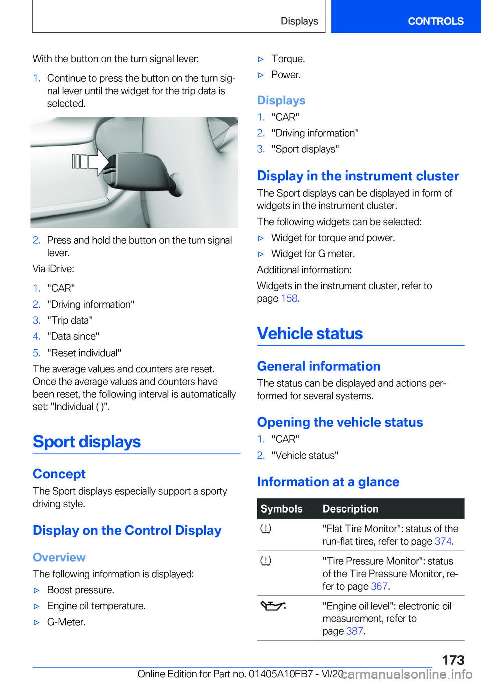 BMW X5 2021  Owners Manual �W�i�t�h��t�h�e��b�u�t�t�o�n��o�n��t�h�e��t�u�r�n��s�i�g�n�a�l��l�e�v�e�r�:�1�.�C�o�n�t�i�n�u�e��t�o��p�r�e�s�s��t�h�e��b�u�t�t�o�n��o�n��t�h�e��t�u�r�n��s�i�g#j�n�a�l��l�e�v�e�r��u�n