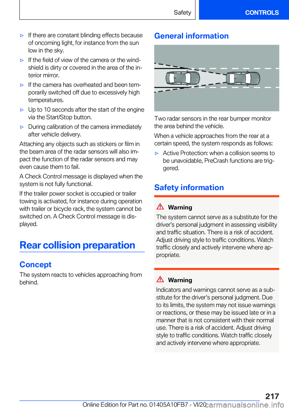 BMW X5 2021  Owners Manual 'x�I�f��t�h�e�r�e��a�r�e��c�o�n�s�t�a�n�t��b�l�i�n�d�i�n�g��e�f�f�e�c�t�s��b�e�c�a�u�s�e
�o�f��o�n�c�o�m�i�n�g��l�i�g�h�t�,��f�o�r��i�n�s�t�a�n�c�e��f�r�o�m��t�h�e��s�u�n �l�o�w��i�n
