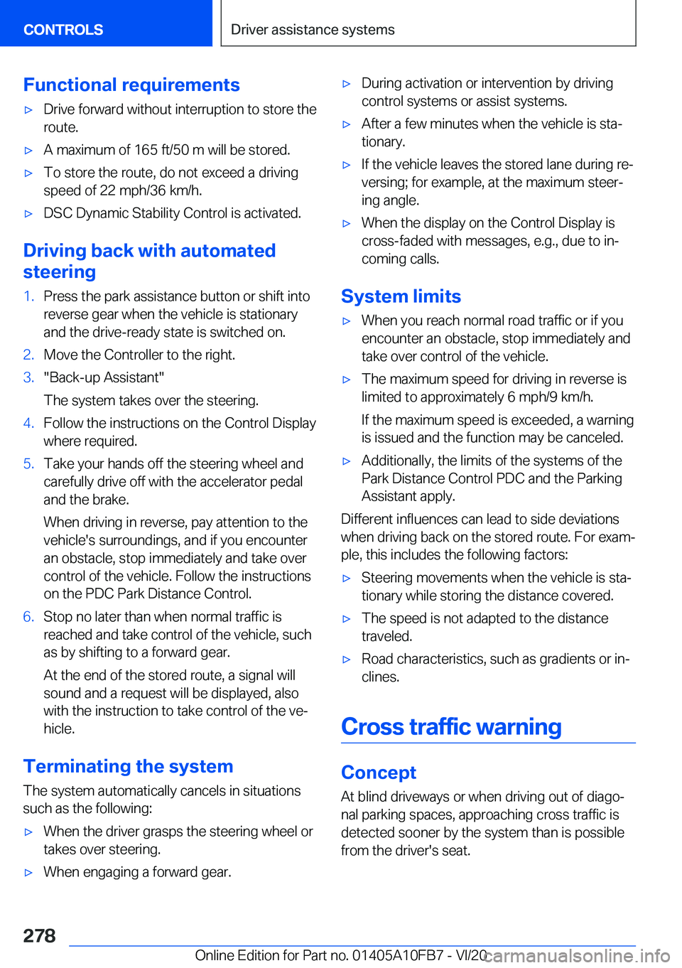 BMW X5 2021  Owners Manual �F�u�n�c�t�i�o�n�a�l��r�e�q�u�i�r�e�m�e�n�t�s'x�D�r�i�v�e��f�o�r�w�a�r�d��w�i�t�h�o�u�t��i�n�t�e�r�r�u�p�t�i�o�n��t�o��s�t�o�r�e��t�h�e�r�o�u�t�e�.'x�A��m�a�x�i�m�u�m��o�f��1�6�5��f