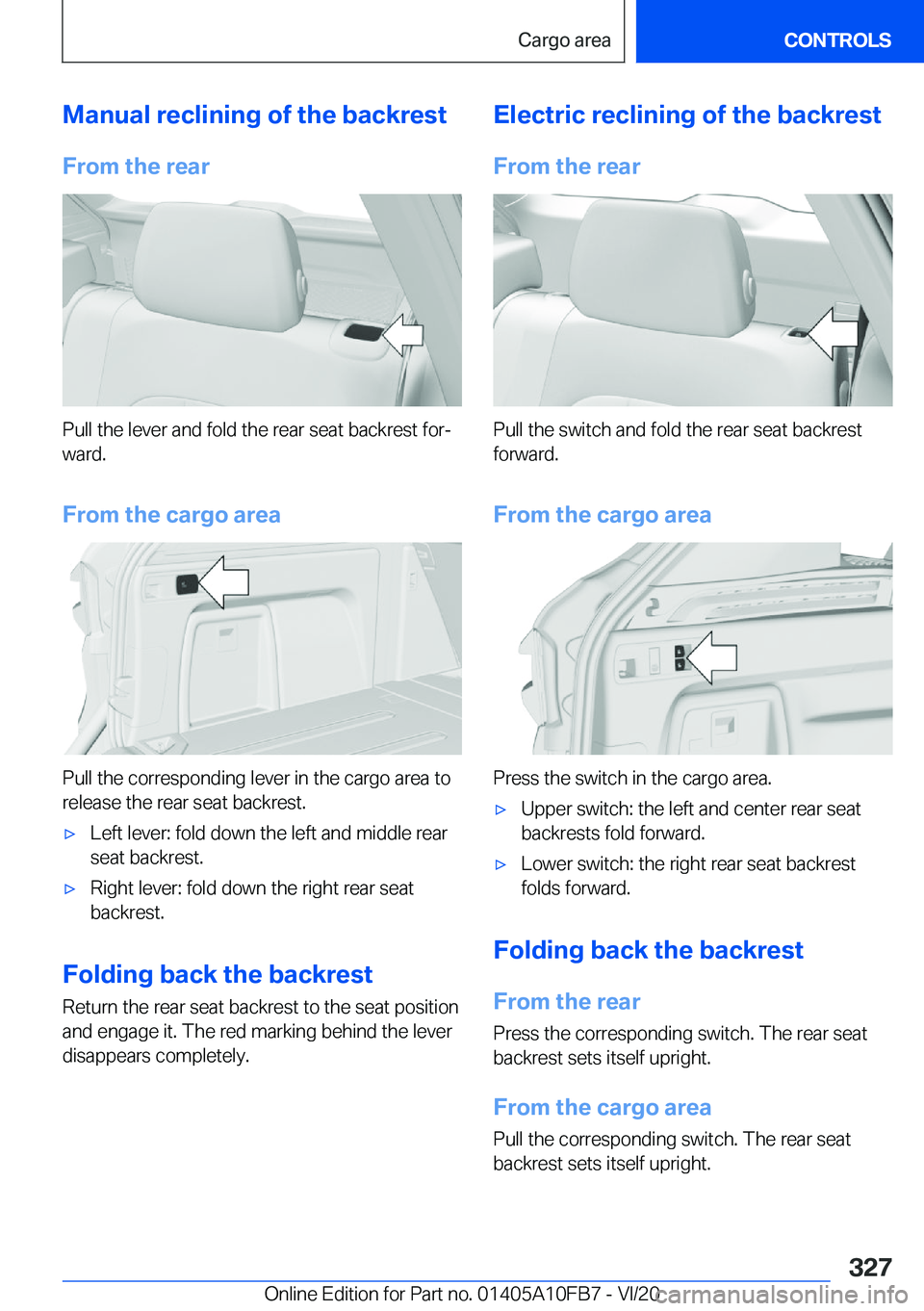BMW X5 2021  Owners Manual �M�a�n�u�a�l��r�e�c�l�i�n�i�n�g��o�f��t�h�e��b�a�c�k�r�e�s�t
�F�r�o�m��t�h�e��r�e�a�r
�P�u�l�l��t�h�e��l�e�v�e�r��a�n�d��f�o�l�d��t�h�e��r�e�a�r��s�e�a�t��b�a�c�k�r�e�s�t��f�o�r#j �w�a�