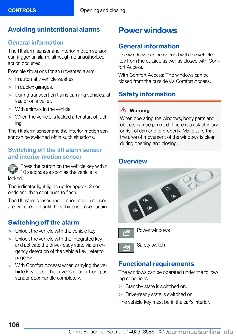 BMW X5 2020  Owners Manual �A�v�o�i�d�i�n�g��u�n�i�n�t�e�n�t�i�o�n�a�l��a�l�a�r�m�s�G�e�n�e�r�a�l��i�n�f�o�r�m�a�t�i�o�n
�T�h�e��t�i�l�t��a�l�a�r�m��s�e�n�s�o�r��a�n�d��i�n�t�e�r�i�o�r��m�o�t�i�o�n��s�e�n�s�o�r �c�a�n