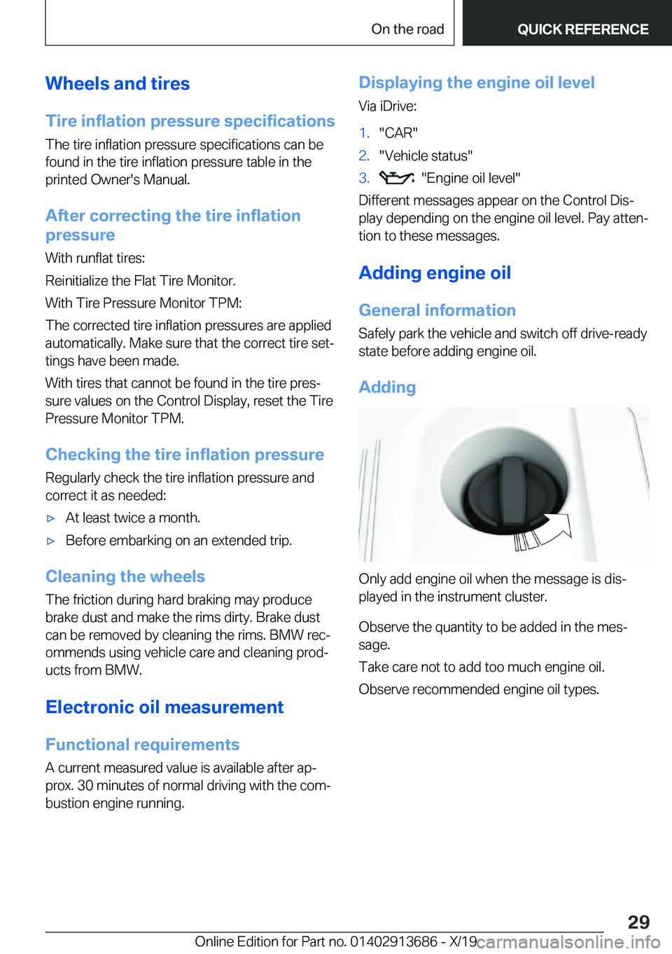BMW X5 2020 Owners Manual �W�h�e�e�l�s��a�n�d��t�i�r�e�s
�T�i�r�e��i�n�f�l�a�t�i�o�n��p�r�e�s�s�u�r�e��s�p�e�c�i�f�i�c�a�t�i�o�n�s �T�h�e��t�i�r�e��i�n�f�l�a�t�i�o�n��p�r�e�s�s�u�r�e��s�p�e�c�i�f�i�c�a�t�i�o�n�s��c�a