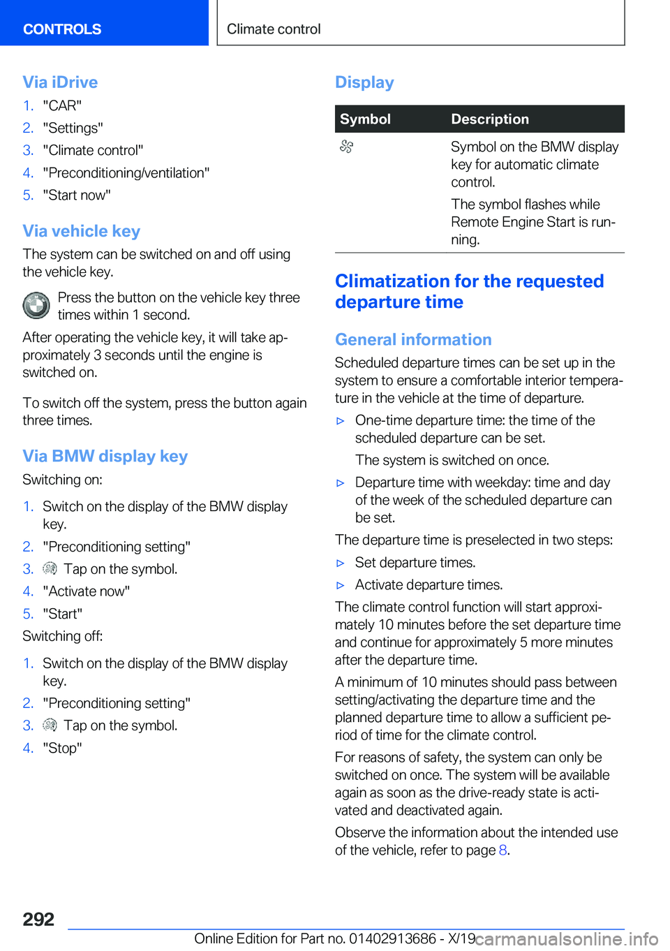 BMW X5 2020  Owners Manual �V�i�a��i�D�r�i�v�e�1�.�"�C�A�R�"�2�.�"�S�e�t�t�i�n�g�s�"�3�.�"�C�l�i�m�a�t�e��c�o�n�t�r�o�l�"�4�.�"�P�r�e�c�o�n�d�i�t�i�o�n�i�n�g�/�v�e�n�t�i�l�a�t�i�o�n�"�5�.�"