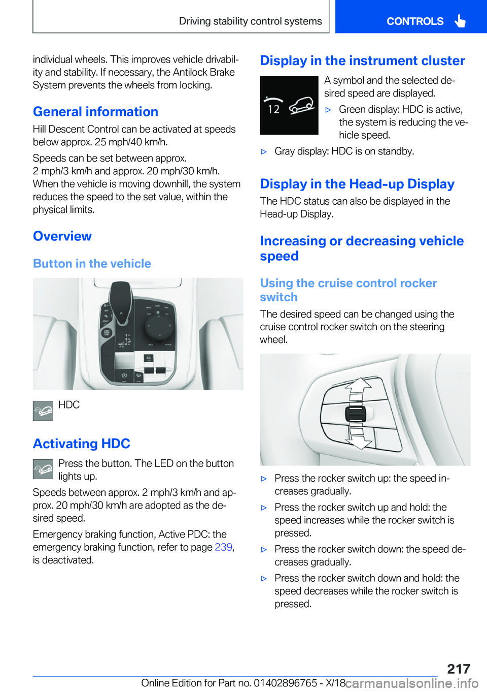 BMW X5 2019  Owners Manual �i�n�d�i�v�i�d�u�a�l��w�h�e�e�l�s�.��T�h�i�s��i�m�p�r�o�v�e�s��v�e�h�i�c�l�e��d�r�i�v�a�b�i�lj�i�t�y��a�n�d��s�t�a�b�i�l�i�t�y�.��I�f��n�e�c�e�s�s�a�r�y�,��t�h�e��A�n�t�i�l�o�c�k��B�r�a�k