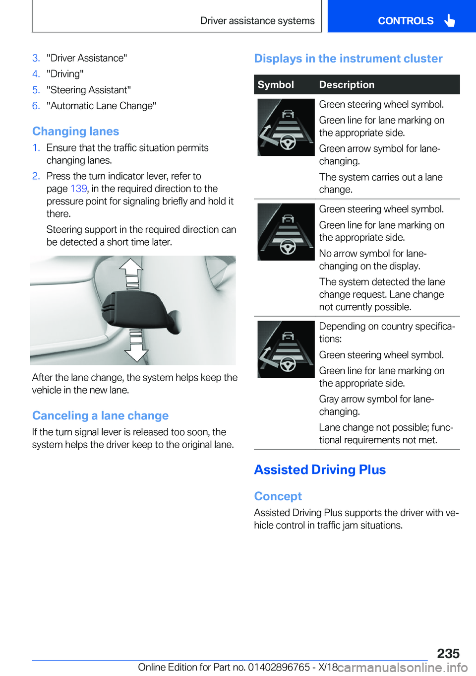 BMW X5 2019  Owners Manual �3�.��D�r�i�v�e�r��A�s�s�i�s�t�a�n�c�e��4�.��D�r�i�v�i�n�g��5�.��S�t�e�e�r�i�n�g��A�s�s�i�s�t�a�n�t��6�.��A�u�t�o�m�a�t�i�c��L�a�n�e��C�h�a�n�g�e�
�C�h�a�n�g�i�n�g��l�a�n�e�s
�1�.�E�n�s�u