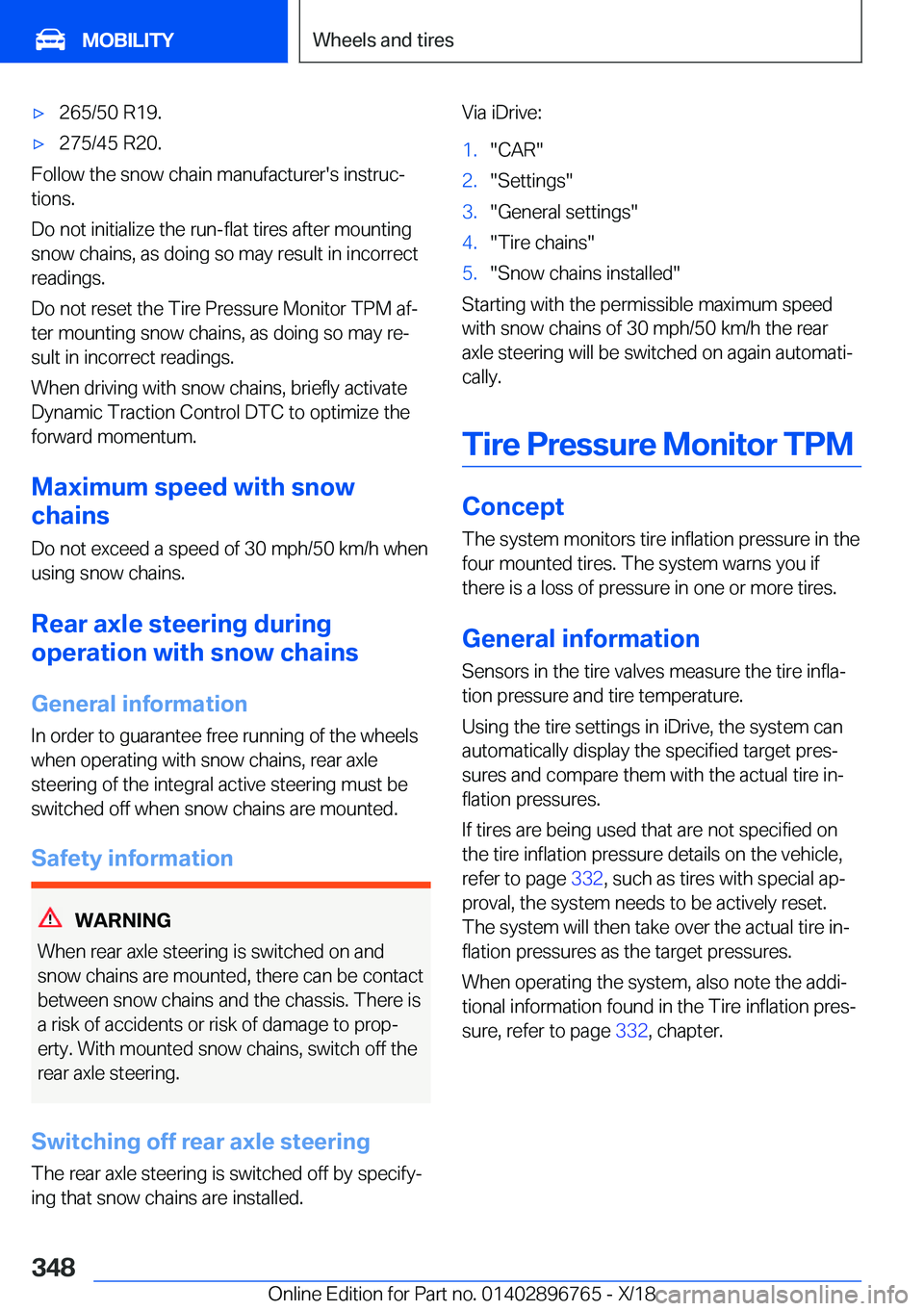 BMW X5 2019  Owners Manual 'x�2�6�5�/�5�0��R�1�9�.'x�2�7�5�/�4�5��R�2�0�.
�F�o�l�l�o�w��t�h�e��s�n�o�w��c�h�a�i�n��m�a�n�u�f�a�c�t�u�r�e�r�'�s��i�n�s�t�r�u�cj�t�i�o�n�s�.
�D�o��n�o�t��i�n�i�t�i�a�l�i�z�e�