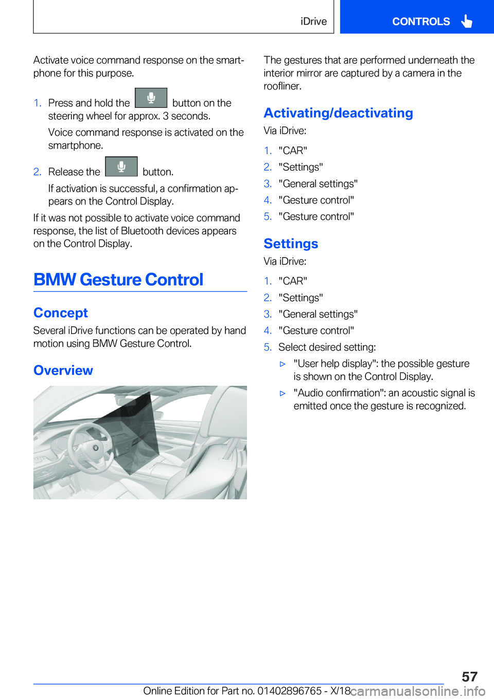 BMW X5 2019 Workshop Manual �A�c�t�i�v�a�t�e��v�o�i�c�e��c�o�m�m�a�n�d��r�e�s�p�o�n�s�e��o�n��t�h�e��s�m�a�r�tj�p�h�o�n�e��f�o�r��t�h�i�s��p�u�r�p�o�s�e�.�1�.�P�r�e�s�s��a�n�d��h�o�l�d��t�h�e�����b�u�t�t�o�n��o