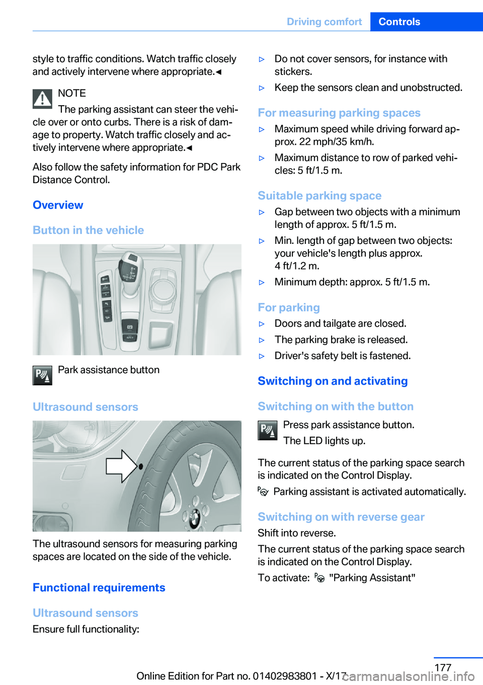 BMW X5 2018  Owners Manual �s�t�y�l�e� �t�o� �t�r�a�f�f�i�c� �c�o�n�d�i�t�i�o�n�s�.� �W�a�t�c�h� �t�r�a�f�f�i�c� �c�l�o�s�e�l�y�a�n�d� �a�c�t�i�v�e�l�y� �i�n�t�e�r�v�e�n�e� �w�h�e�r�e� �a�p�p�r�o�p�r�i�a�t�e�.'