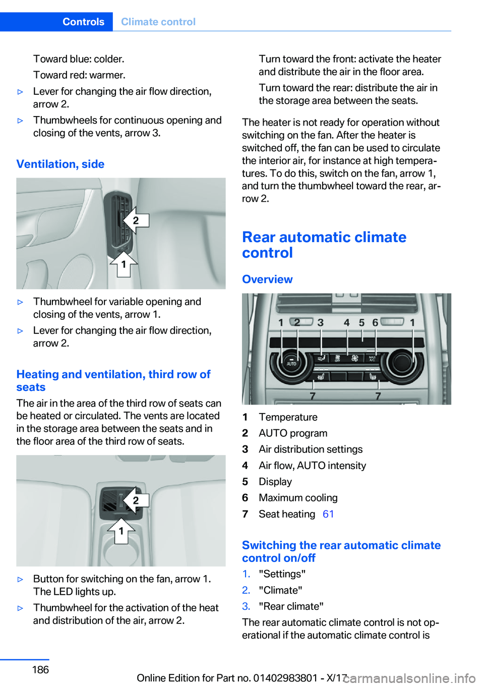 BMW X5 2018  Owners Manual �T�o�w�a�r�d� �b�l�u�e�:� �c�o�l�d�e�r�.
�T�o�w�a�r�d� �r�e�d�:� �w�a�r�m�e�r�.'y�L�e�v�e�r� �f�o�r� �c�h�a�n�g�i�n�g� �t�h�e� �a�i�r� �f�l�o�w� �d�i�r�e�c�t�i�o�n�,
�a�r�r�o�w� �2�.'y�T�h�u�m