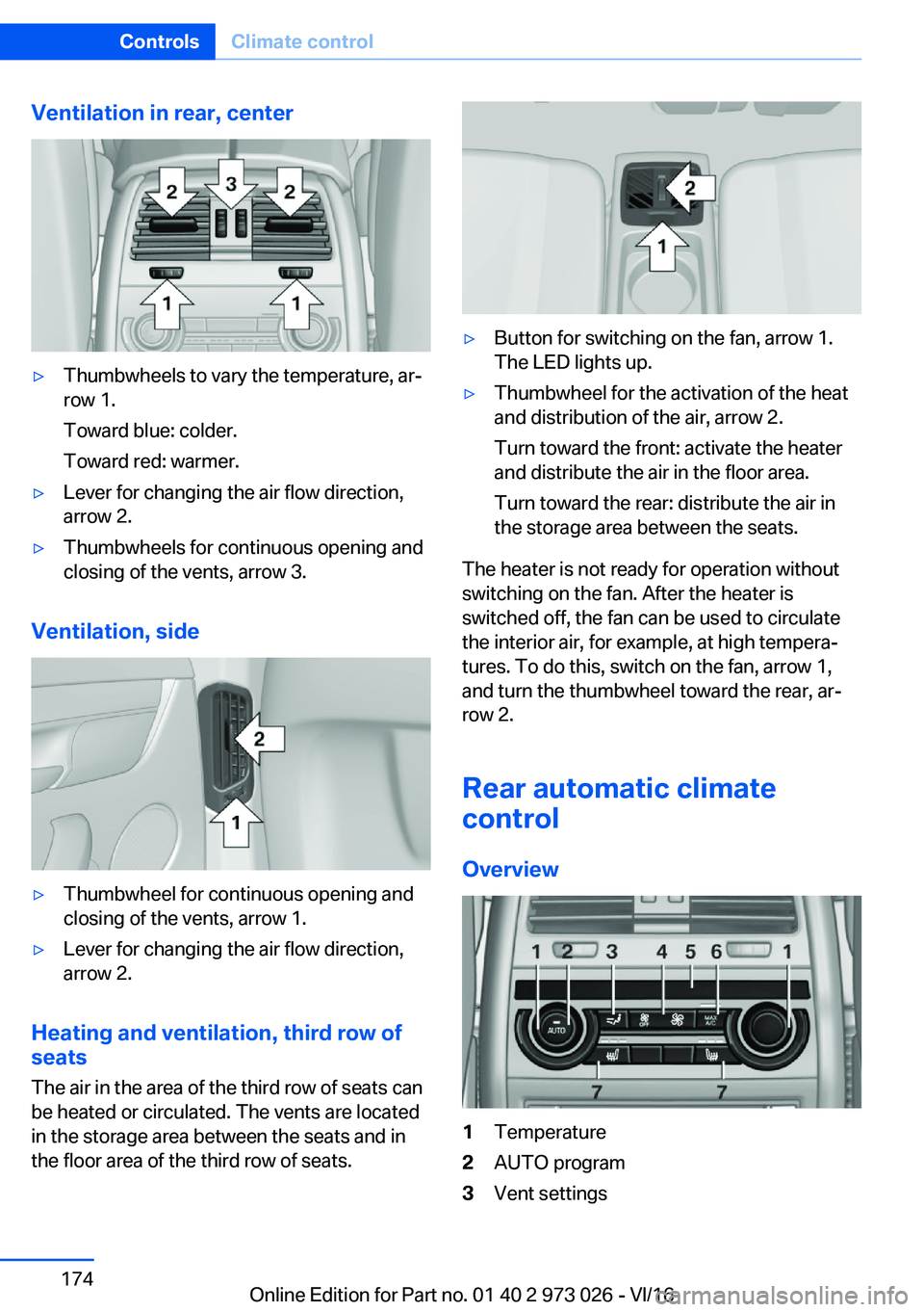 BMW X5 2017  Owners Manual �V�e�n�t�i�l�a�t�i�o�n��i�n��r�e�a�r�,��c�e�n�t�e�r'y�T�h�u�m�b�w�h�e�e�l�s� �t�o� �v�a�r�y� �t�h�e� �t�e�m�p�e�r�a�t�u�r�e�,� �a�r#j
�r�o�w� �1�.
�T�o�w�a�r�d� �b�l�u�e�:� �c�o�l�d�e�r�.
�T�o�