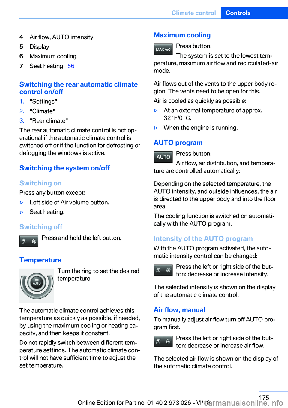 BMW X5 2017  Owners Manual �4�A�i�r� �f�l�o�w�,� �A�U�T�O� �i�n�t�e�n�s�i�t�y�5�D�i�s�p�l�a�y�6�M�a�x�i�m�u�m� �c�o�o�l�i�n�g�7�S�e�a�t� �h�e�a�t�i�n�g#\#_�5�6
�S�w�i�t�c�h�i�n�g��t�h�e��r�e�a�r��a�u�t�o�m�a�t�i�c��c�l�i�m�