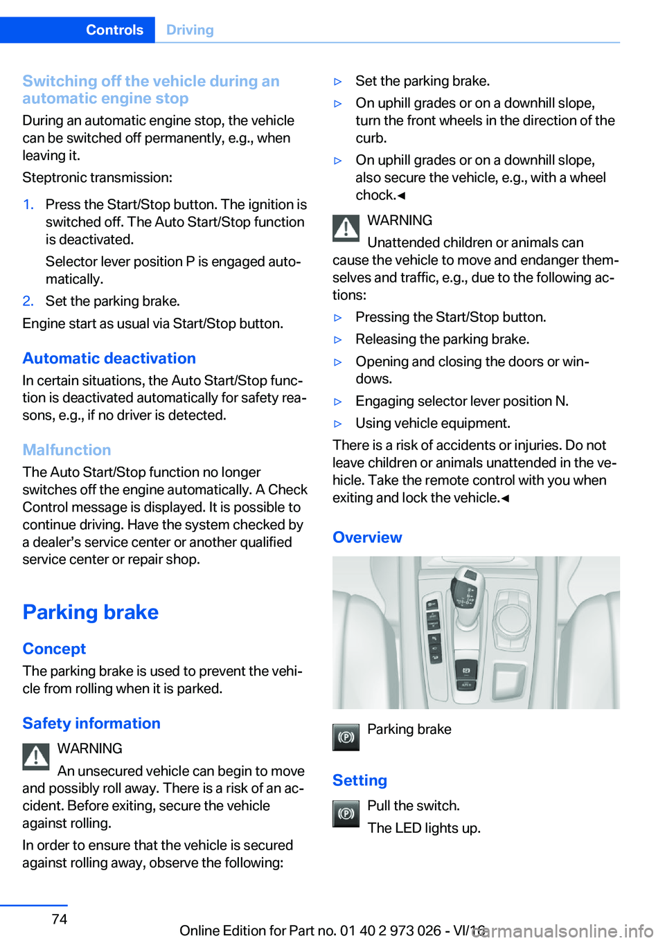 BMW X5 2017 Manual PDF �S�w�i�t�c�h�i�n�g��o�f�f��t�h�e��v�e�h�i�c�l�e��d�u�r�i�n�g��a�n
�a�u�t�o�m�a�t�i�c��e�n�g�i�n�e��s�t�o�p
�D�u�r�i�n�g� �a�n� �a�u�t�o�m�a�t�i�c� �e�n�g�i�n�e� �s�t�o�p�,� �t�h�e� �v�e�h�i�c�l
