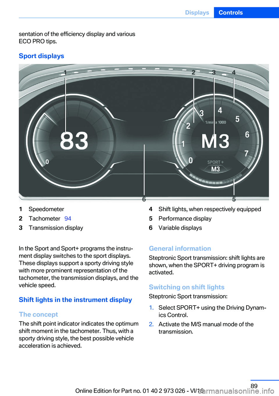 BMW X5 2017 Manual Online �s�e�n�t�a�t�i�o�n� �o�f� �t�h�e� �e�f�f�i�c�i�e�n�c�y� �d�i�s�p�l�a�y� �a�n�d� �v�a�r�i�o�u�s�E�C�O� �P�R�O� �t�i�p�s�.
�S�p�o�r�t��d�i�s�p�l�a�y�s
�1�S�p�e�e�d�o�m�e�t�e�r�2�T�a�c�h�o�m�e�t�e�r#\#_