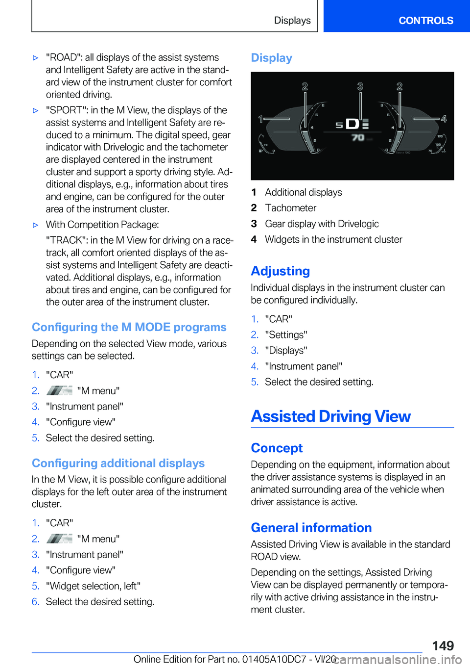 BMW X5M 2021  Owners Manual 'x�"�R�O�A�D�"�:��a�l�l��d�i�s�p�l�a�y�s��o�f��t�h�e��a�s�s�i�s�t��s�y�s�t�e�m�s
�a�n�d��I�n�t�e�l�l�i�g�e�n�t��S�a�f�e�t�y��a�r�e��a�c�t�i�v�e��i�n��t�h�e��s�t�a�n�d#j
�a�r�d