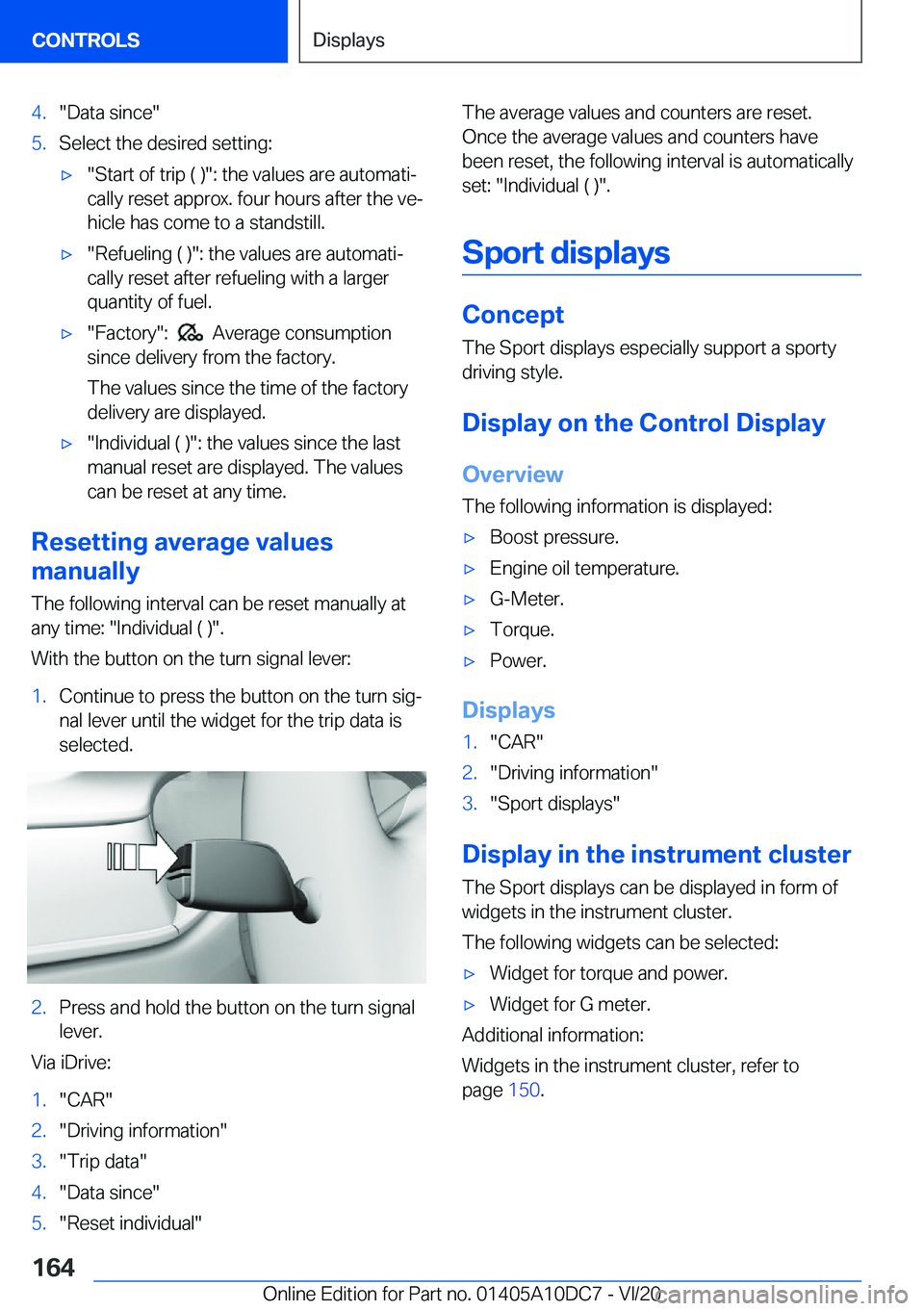 BMW X5M 2021  Owners Manual �4�.�"�D�a�t�a��s�i�n�c�e�"�5�.�S�e�l�e�c�t��t�h�e��d�e�s�i�r�e�d��s�e�t�t�i�n�g�:'x�"�S�t�a�r�t��o�f��t�r�i�p��(��)�"�:��t�h�e��v�a�l�u�e�s��a�r�e��a�u�t�o�m�a�t�i#j
�