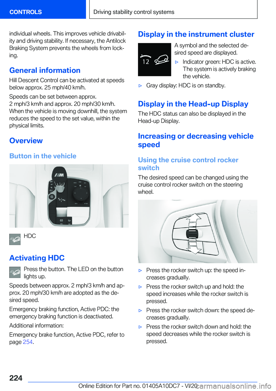 BMW X5M 2021  Owners Manual �i�n�d�i�v�i�d�u�a�l��w�h�e�e�l�s�.��T�h�i�s��i�m�p�r�o�v�e�s��v�e�h�i�c�l�e��d�r�i�v�a�b�i�l#j�i�t�y��a�n�d��d�r�i�v�i�n�g��s�t�a�b�i�l�i�t�y�.��I�f��n�e�c�e�s�s�a�r�y�,��t�h�e��A�n�t�i�l