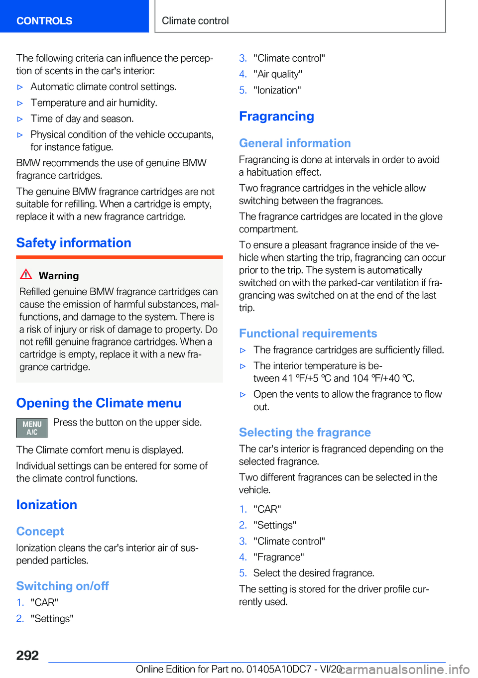 BMW X5M 2021  Owners Manual �T�h�e��f�o�l�l�o�w�i�n�g��c�r�i�t�e�r�i�a��c�a�n��i�n�f�l�u�e�n�c�e��t�h�e��p�e�r�c�e�p#j
�t�i�o�n��o�f��s�c�e�n�t�s��i�n��t�h�e��c�a�r�'�s��i�n�t�e�r�i�o�r�:'x�A�u�t�o�m�a�t�i�c�