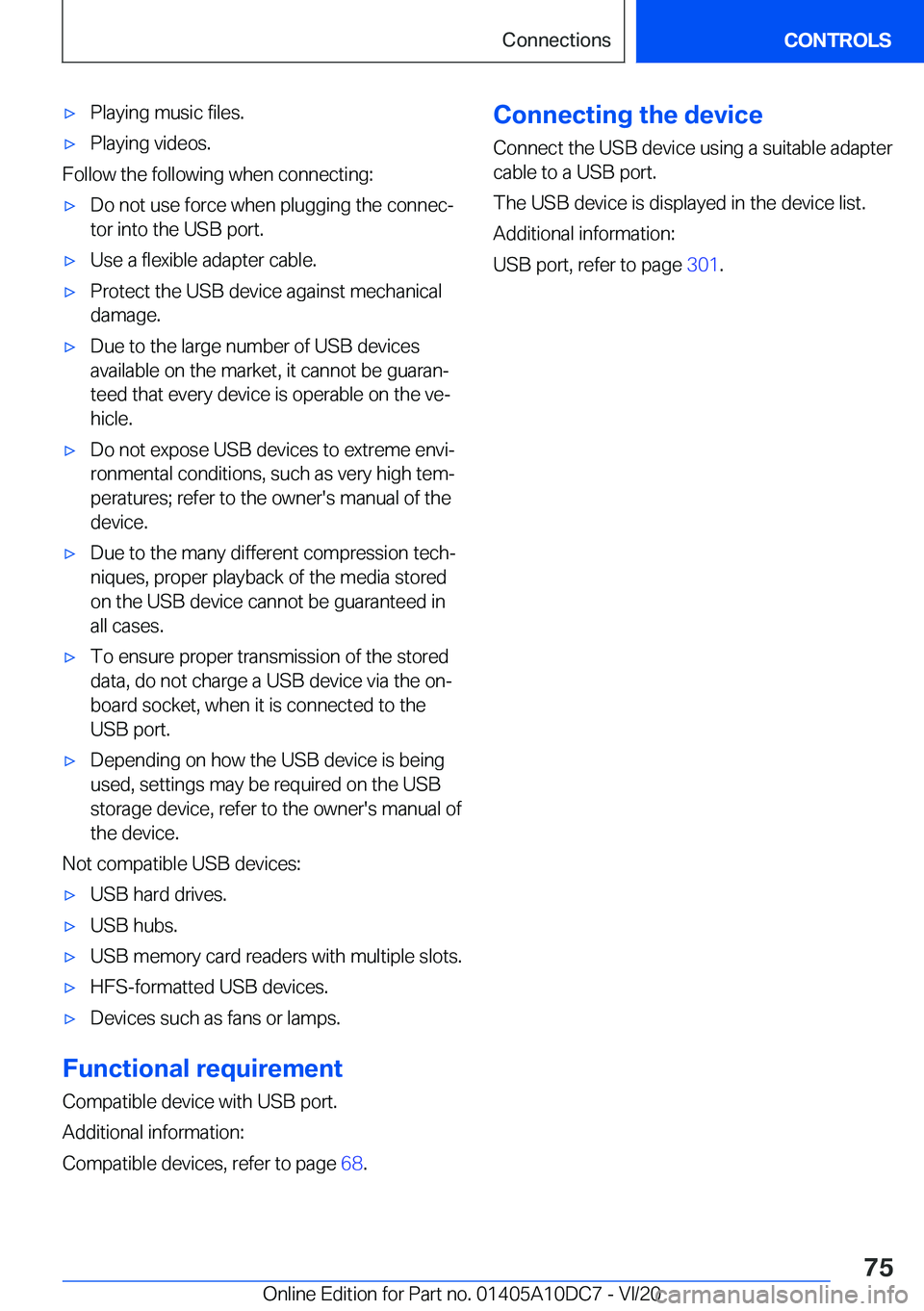 BMW X5M 2021 Manual PDF 'x�P�l�a�y�i�n�g��m�u�s�i�c��f�i�l�e�s�.'x�P�l�a�y�i�n�g��v�i�d�e�o�s�.
�F�o�l�l�o�w��t�h�e��f�o�l�l�o�w�i�n�g��w�h�e�n��c�o�n�n�e�c�t�i�n�g�:
'x�D�o��n�o�t��u�s�e��f�o�r�c�e��w