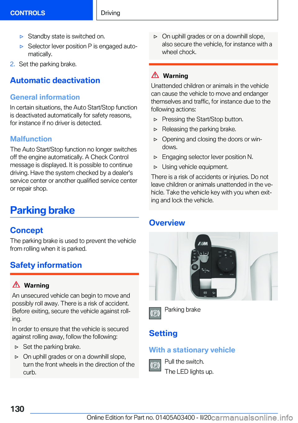 BMW X5M 2020  Owners Manual 'x�S�t�a�n�d�b�y��s�t�a�t�e��i�s��s�w�i�t�c�h�e�d��o�n�.'x�S�e�l�e�c�t�o�r��l�e�v�e�r��p�o�s�i�t�i�o�n��P��i�s��e�n�g�a�g�e�d��a�u�t�o#j�m�a�t�i�c�a�l�l�y�.�2�.�S�e�t��t�h�e��p�a�r