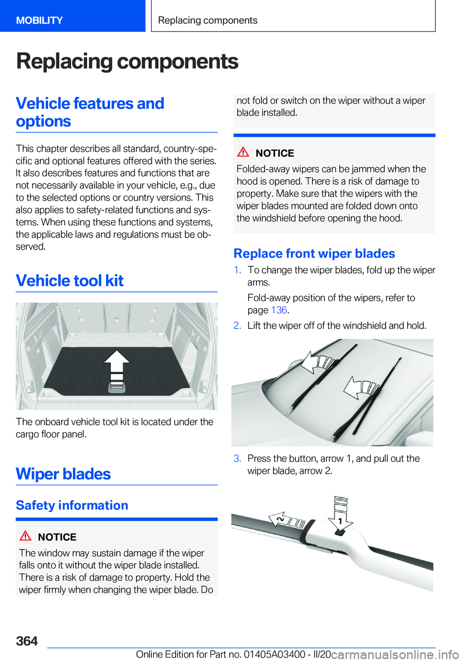 BMW X5M 2020  Owners Manual �R�e�p�l�a�c�i�n�g��c�o�m�p�o�n�e�n�t�s�V�e�h�i�c�l�e��f�e�a�t�u�r�e�s��a�n�d�o�p�t�i�o�n�s
�T�h�i�s��c�h�a�p�t�e�r��d�e�s�c�r�i�b�e�s��a�l�l��s�t�a�n�d�a�r�d�,��c�o�u�n�t�r�y�-�s�p�e#j�c�i�f�