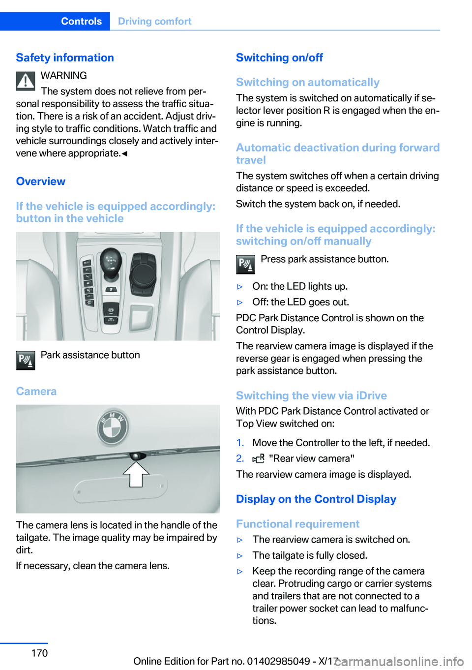 BMW X5M 2018  Owners Manual �S�a�f�e�t�y��i�n�f�o�r�m�a�t�i�o�n�W�A�R�N�I�N�G
�T�h�e� �s�y�s�t�e�m� �d�o�e�s� �n�o�t� �r�e�l�i�e�v�e� �f�r�o�m� �p�e�rj
�s�o�n�a�l� �r�e�s�p�o�n�s�i�b�i�l�i�t�y� �t�o� �a�s�s�e�s�s� �t�h�e� �t�r